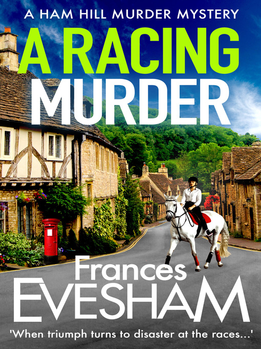 Title details for A Racing Murder by Frances Evesham - Available